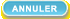 Annuler